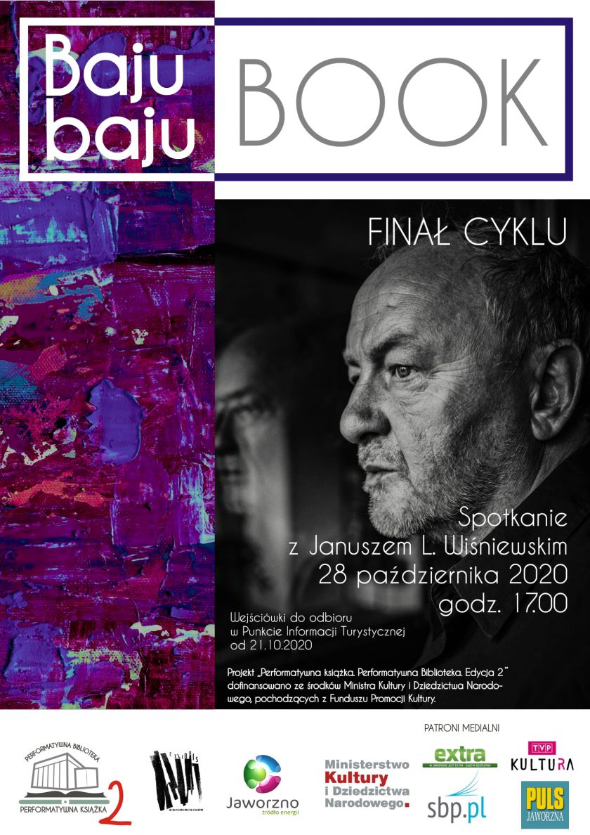 Finał cyklu BAJU, BAJU-BOOK - spotkanie z Januszem L. Wiśniewskim