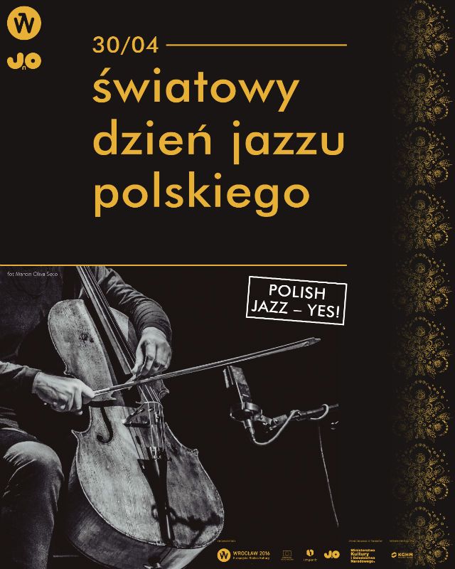 Światowy Dzień Jazzu Polskiego podczas finału 53. Jazzu nad Odrą!