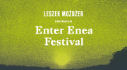 enter-enea-festival-juz-w-przyszlym-tygodniu