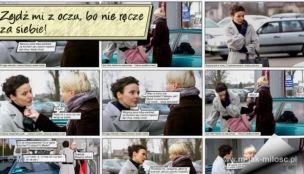 Zejdź mi z oczu, bo nie ręczę za siebie!