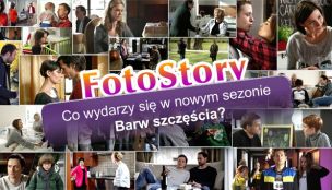 FOTOSTORY: Co wydarzy się w nowym sezonie Barw szczęścia?