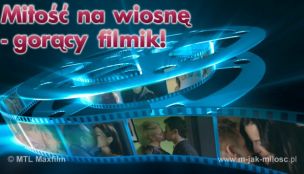 Miłość na wiosnę - gorący filmik!
