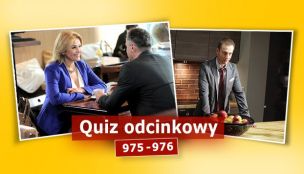 Quiz odcinkowy 975 - 976