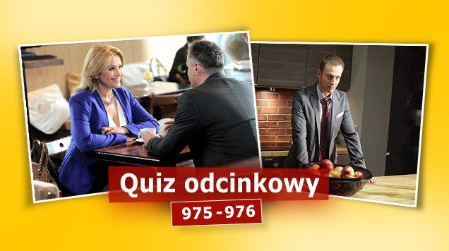Quiz odcinkowy 975 - 976