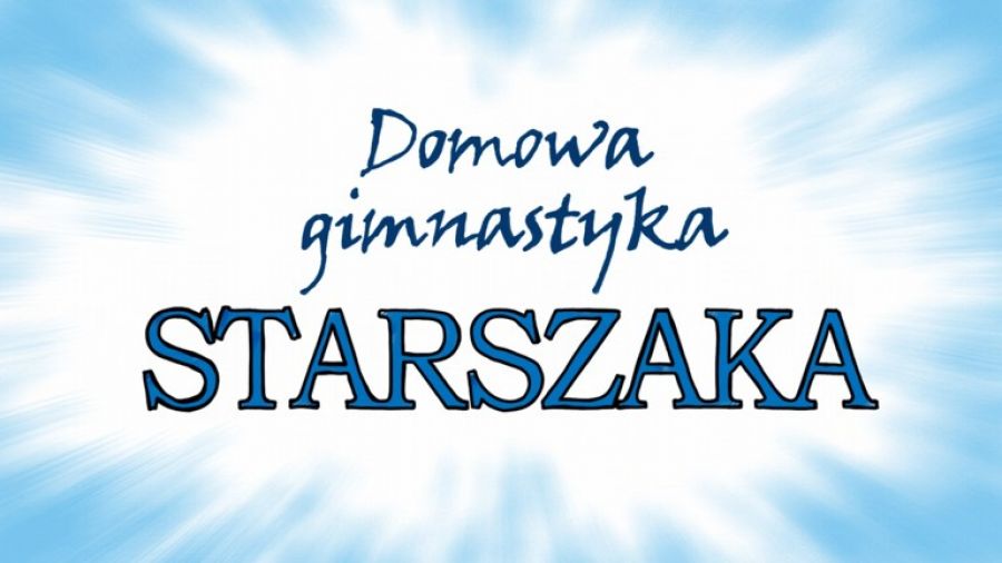 Domowa gimnastyka starszaka