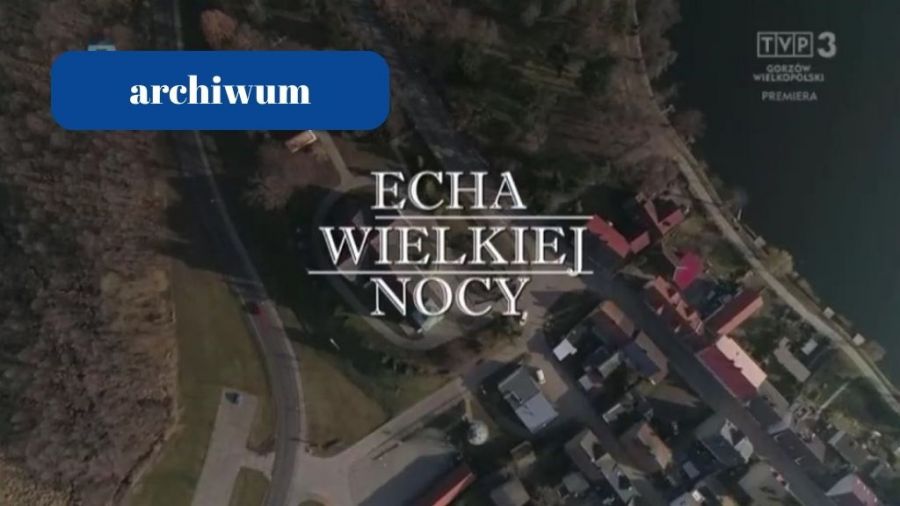 Echa Wielkiej Nocy
